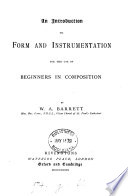 An Introduction to Form and Instrumentation for the Use of Beginners in Composition