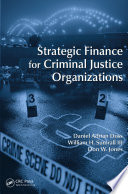 Strategic Finance for Criminal Justice Organizations
