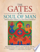 THE GATES OF THE SOUL OF MAN