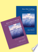Mayo Clinic Cardiology Concise Textbook and Mayo Clinic Cardiology Board Review Questions & Answers