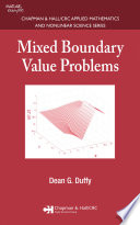 Mixed Boundary Value Problems