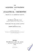 The Scientific Foundations of Analytical Chemistry