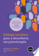Diálogo Socrático Para a Descoberta em Psicoterapia