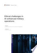 Ethical Challenges in AI-enhanced Military Operations