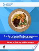 A review of school feeding programmes in the Caribbean Community