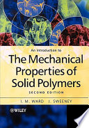 An Introduction to the Mechanical Properties of Solid Polymers