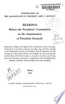 Hearings Before the President's Commission on the Assassination of President Kennedy