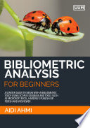 Bibliometric Analysis for Beginners (UUM Press)