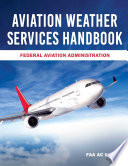 Aviation Weather Services Handbook