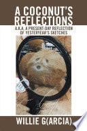 A Coconut’S Reflections
