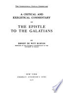 A Critical and Exegetical Commentary on the Epistle to the Galatians