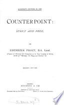 Counterpoint: strict and free. [With] Additional exercises, melodies, and unfigured basses for harmonizing