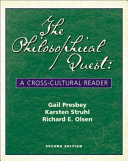 The Philosophical Quest: A Cross-Cultural Reader