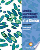 Medical Microbiology and Infection at a Glance