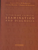 Veterinary Clinical Examination and Diagnosis