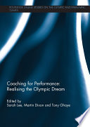 Coaching for Performance: Realising the Olympic Dream