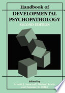 Handbook of Developmental Psychopathology