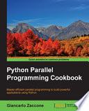 Python Parallel Programming Cookbook