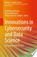 Innovations in Cybersecurity and Data Science
