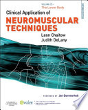 Clinical Application of Neuromuscular Techniques, Volume 2 E-Book