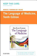 Medical Terminology Online for the Language of Medicine (User Guide and Access Code)