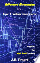 Effective Strategies for Day Trading Beginners