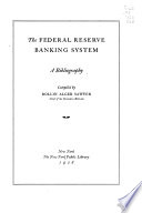 The Federal Reserve Banking System