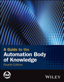 A Guide to the Automation Body of Knowledge
