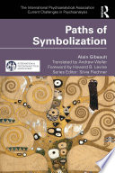 Paths of Symbolization