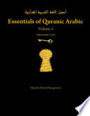 Essentials of Quranic Arabic: Volume 2