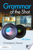 Grammar of the Shot