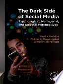 The Dark Side of Social Media