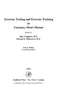 Exercise Testing and Exercise Training in Coronary Heart Disease
