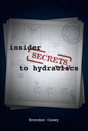 Insider Secrets to Hydraulics