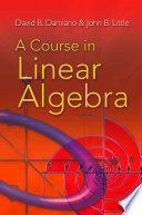 A Course in Linear Algebra