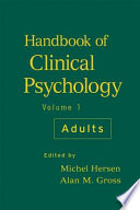 Handbook of Clinical Psychology, Volume 1