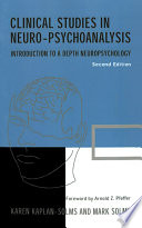 Clinical Studies in Neuro-psychoanalysis