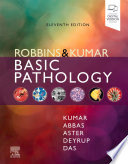 Robbins & Kumar Basic Pathology, E-Book