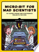Micro:bit for Mad Scientists