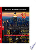 Mastering Disruptive Technologies