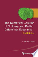 The Numerical Solution of Ordinary and Partial Differential Equations