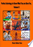 Astrology to Know What You are Born For, Volume II