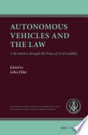 Autonomous Vehicles and the Law