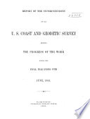 Report of the Superintendent ... Showing the Progress of the Work