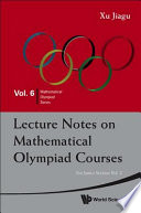 Lecture Notes on Mathematical Olympiad Courses