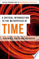 A Critical Introduction to the Metaphysics of Time