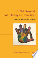 DBT-Informed Art Therapy in Practice