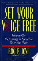 Set Your Voice Free