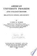 American University Progress and College Reform Relative to School and Society