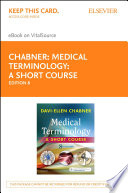 Medical Terminology: A Short Course - E-Book